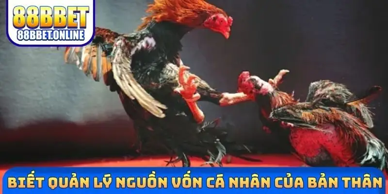 Biết quản lý nguồn vốn cá nhân của bản thân