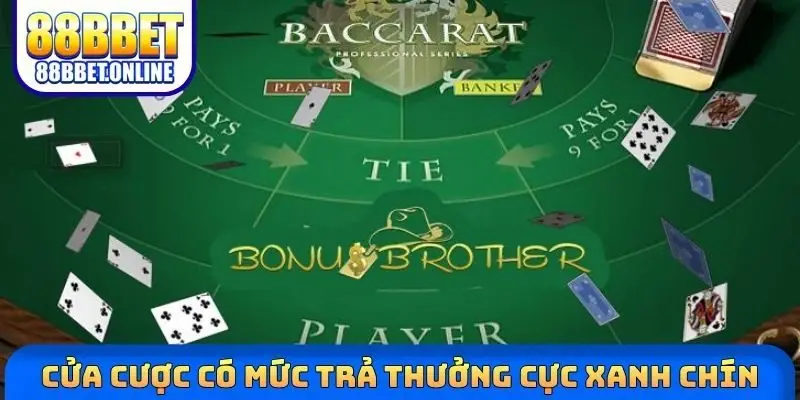 Cửa cược có mức trả thưởng cực xanh chín