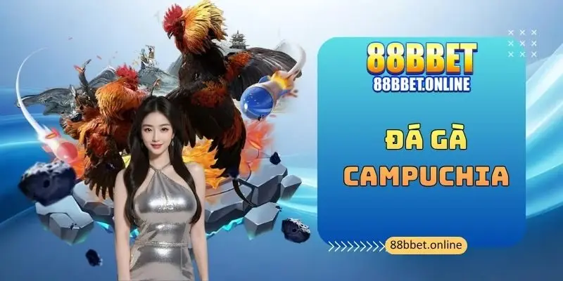 Đá Gà Campuchia