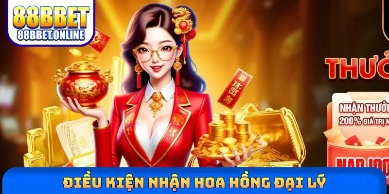 Điều kiện nhận hoa hồng đại lý